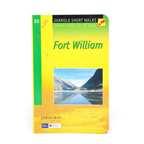 SHORT WALKS FORT WILLIAM