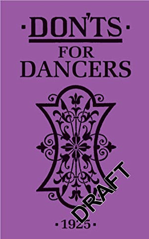 Don'ts for Dancers