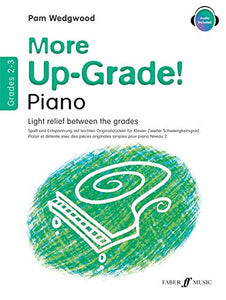 More Up-Grade! Piano Grades 2-3 