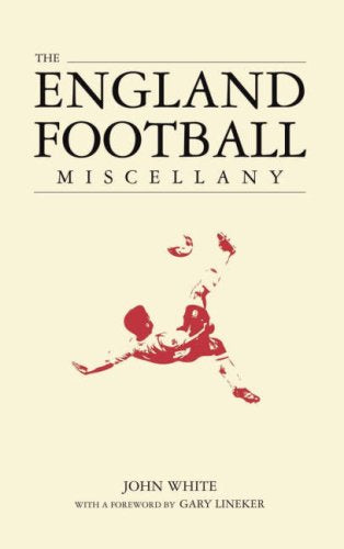 The England Football Miscellany