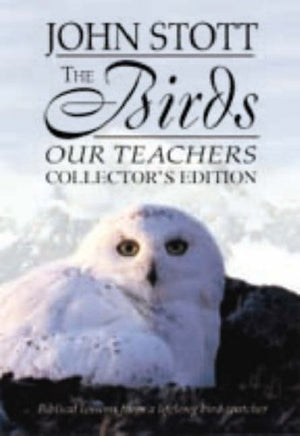 The Birds Our Teachers