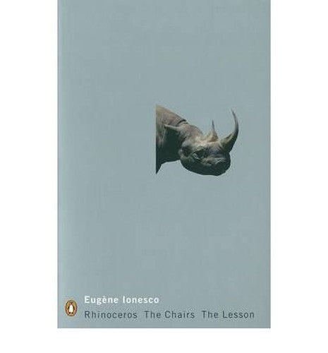 Rhinoceros, The Chairs, The Lesson