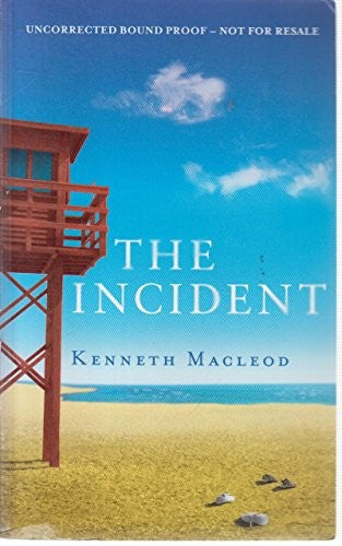 The Incident