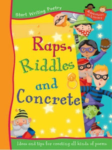 Start Poetry Raps Riddles Concrete (Adventures in Literacy - Start Poetry S.) 