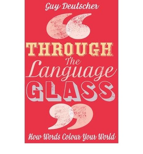 Through the Language Glass