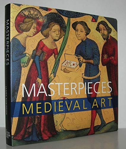Masterpieces of Medieval Art