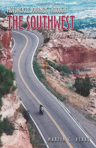 Motorcycle Journeys Through the Southwest