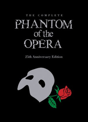 The Phantom of the Opera 25th Anniversary Edition