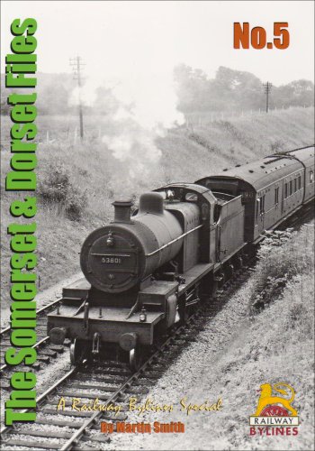 The Somerset and Dorset Files