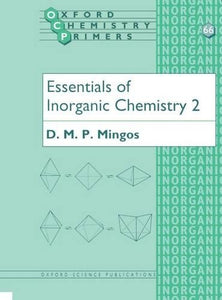 Essentials of Inorganic Chemistry 2 