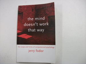The Mind Doesn't Work That Way