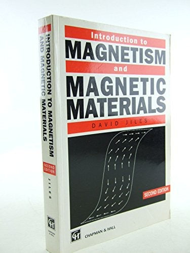 Introduction to Magnetism and Magnetic Materials, Second Edition