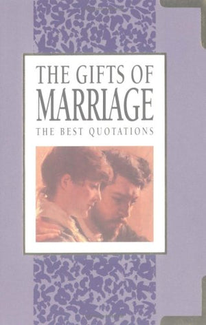 The Gifts of Marriage