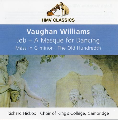 Vaughan Williams: Job, Mass in G minor, The Old Hundredth