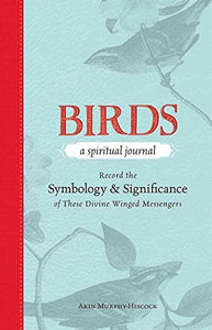 Birds - A Spiritual Journal 