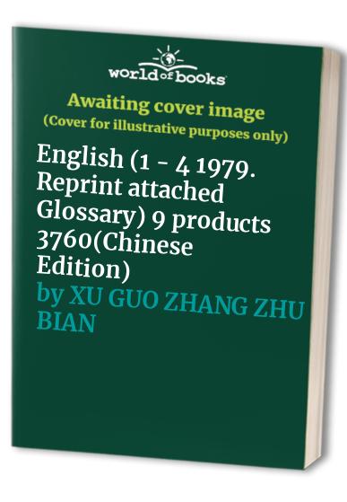 English (1 - 4 1979. Reprint attached Glossary) 9 products 3760(Chinese Edition)