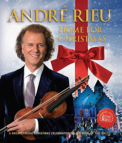 ANDRE RIEU:HOME FOR CHRISTMAS
