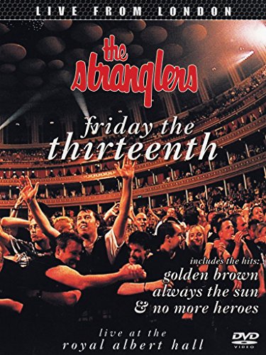 The Stranglers: Friday 13th - Live At The Albert Hall [DVD] [2012]