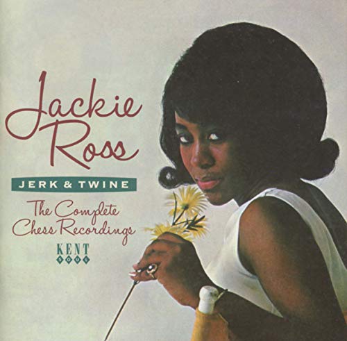 Jerk & Twine ~ The Complete Chess Recordings
