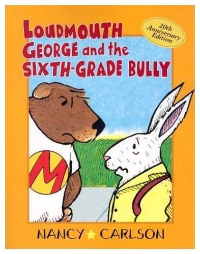 Loudmouth George and the Sixth-Grade Bully