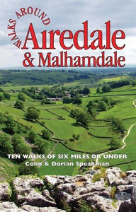 Walks Around Airedale & Malhamdale 