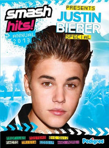 Smash Hits Justin Bieber Annual 