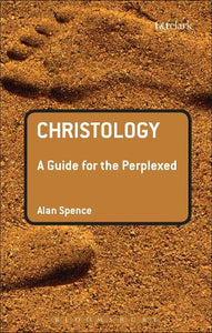 Christology: A Guide for the Perplexed 