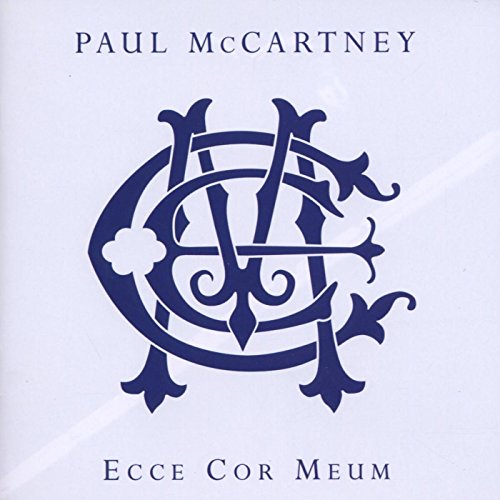 Paul McCartney - Ecce cor meum (Behold My Heart)