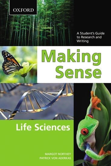 Making Sense in the Life Sciences