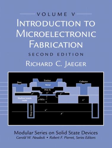 Introduction to Microelectronic Fabrication