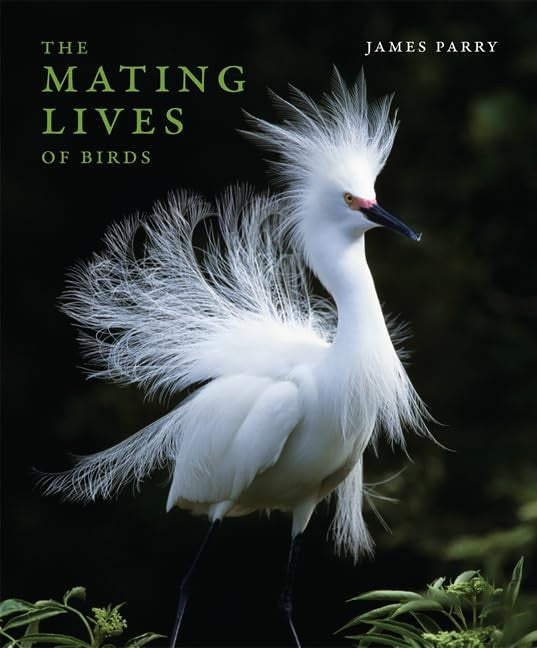 The Mating Lives of Birds