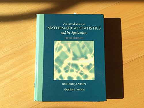 Introduction to Mathematical Statistics and Its Applications