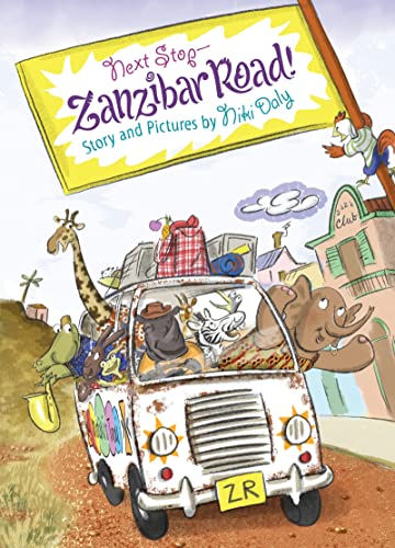 Next Stop-Zanzibar Road!