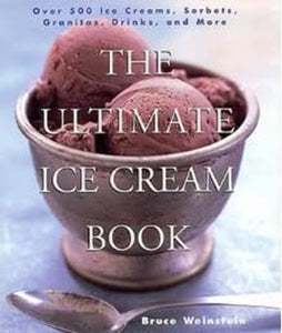 The Ultimate Ice Cream Book 
