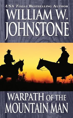 Warpath Of The Mountain Man