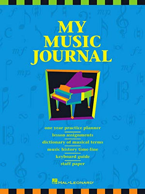 My Music Journal - Student Assignment Book: Hal Leonard Student Piano Library