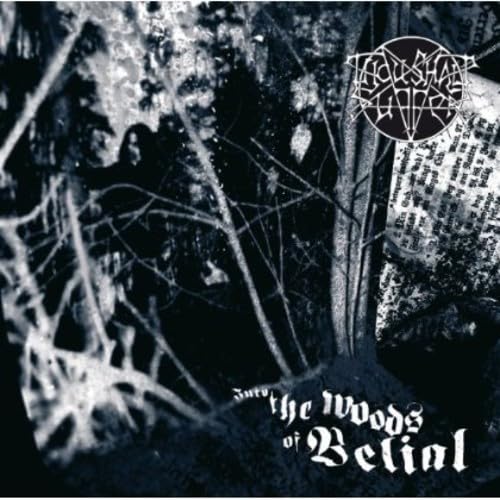 Into the Woods of Belial