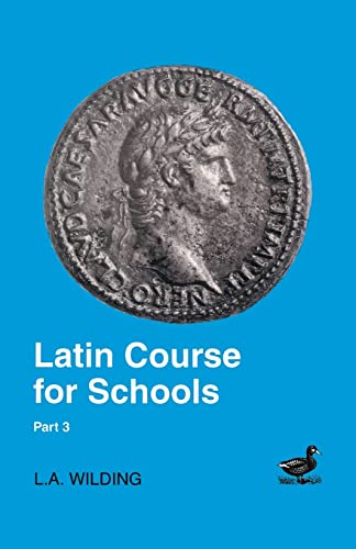Latin Course for Schools Part 3