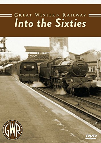 Great Western Railway - Into the Sixties [DVD]