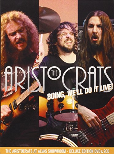 Aristocrats - Boing We'll Do It Live!