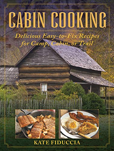 Cabin Cooking