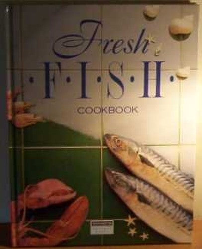 Fresh Fish Cookbook