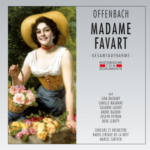 Choeurs et Orchestre Radio Lyrique de la Ortf - Madame Favart