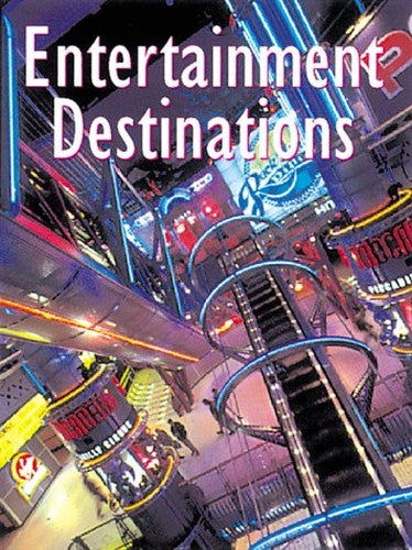 Entertainment Destinations