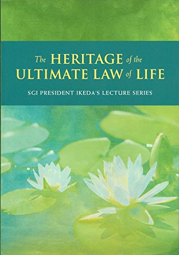 The Heritage of the Ultimate Law of Life