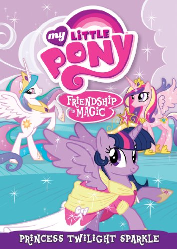 My Little Pony Friendship Is Magic: Twilight Sparkle Princess