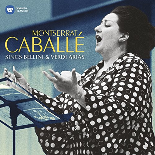 Montserrat Caballe sings Bellini & Verdi Arias