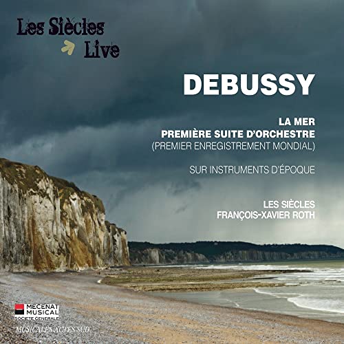 Debussy: La Mer/Première Suite D'orchestre