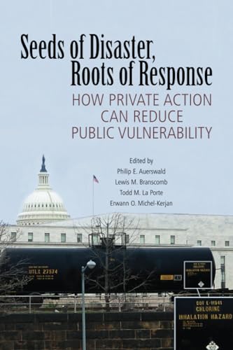 Seeds of Disaster, Roots of Response