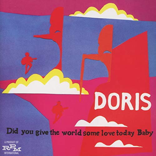 Did You Give The World Some Love Today Baby (Expanded Edition)
